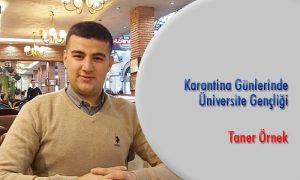 Karantine Günlerinde Üniversite Gençliği